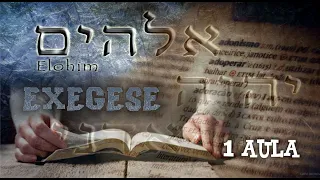 EXEGESE 1 AULA  (CURSO DO MÉDIO EM TEOLOGIA)