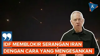 Menhan Israel: IDF Blok Serangan Iran dengan Mengesankan