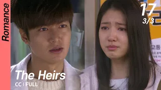 [CC/FULL] The Heirs EP17 (3/3) | 상속자들
