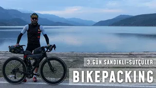 3. Gün Sandıklı Sütçüler Bikepacking Bisiklet Sürüşü | Ultra Uzun Tur