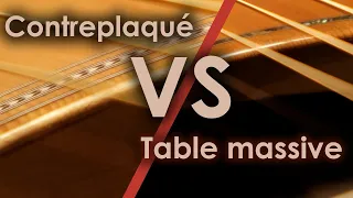 Table massive VS contreplaqué, quelles différences ? - Conseil de luthier
