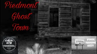 Wyoming Ghost Towns | Ep. 1 "Piedmont"