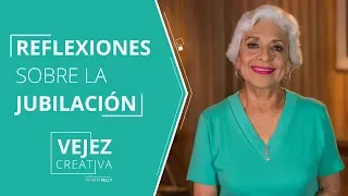 Reflexiones sobre la jubilación | Patricia Kelly