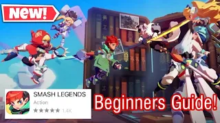 The ULTIMATE Smash Legends Beginner's Guide! *BEST TIPS & TRICKS*