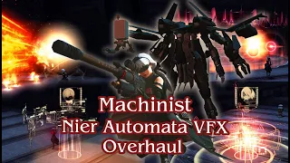 FFXIV - [MCH] Nier Automata MACHINIST Ability VFX MOD