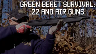 Green Beret Survival: .22 and Air Guns | Tactical Rifleman