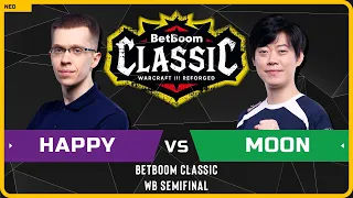 WC3 - [UD] Happy vs Moon [NE] - WB Semifinal - BetBoom Classic