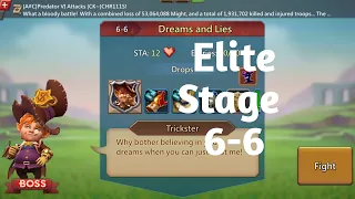 Lords mobile Elite stage 6-6 f2p|Dreams and lies Elite stage 6-6
