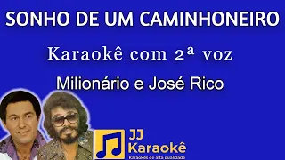 Sonho de um caminhoneiro - Milionário e José Rico - Karaokê com 2ª voz (cover)