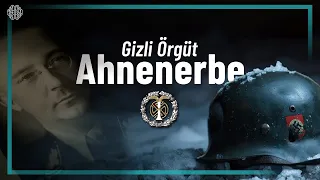 Tarihi Yeniden Yazan Gizli Örgüt: Ahnenerbe