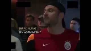 Adam Mısın Burak ?