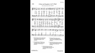 272. O Sons and Daughters, Let Us Sing! (O Filii et Filiae Tune), Trinity Hymnal