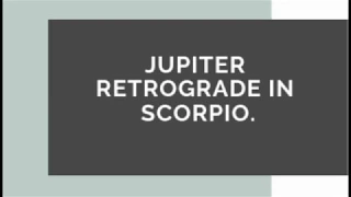 Jupiter retrograde in Scorpio 2019 |