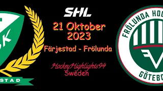 FÄRJESTAD VS FRÖLUNDA | 21 OKTOBER 2023 | HIGHLIGHTS | SHL |