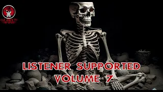 LISTENER SUPPORTED VOLUME 7 | SCARY TALES FOR SNOWY NIGHTS
