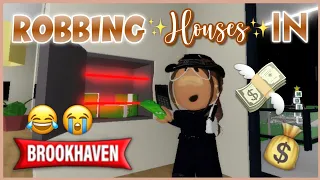 💰💸 ROBBING houses in BROOKHAVEN✨|| ROBLOX