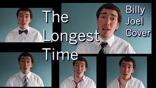 Billy Joel - "The Longest Time" Cover | Rob Carroll