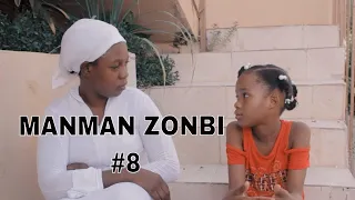 MANMAN ZONBI #8 FILM HAITIEN 2023 Nouveau film Haïtien complet 2023 Haitian Movie 2023