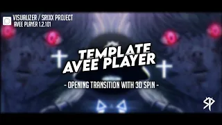 Avee Player Template Epic Opening Transition With 3D Spin | RVB2022 Wildcard