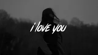 Billie Eilish - i love you (Lyrics)