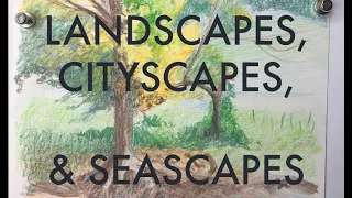 Landscapes, Cityscapes, and Seascapes