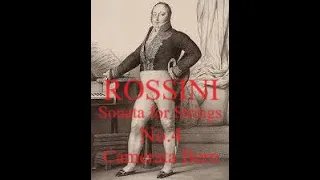 ♪ ROSSINI, Sonata for Strings :  Sonatas for String No.4