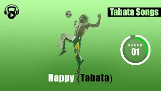 TABATA SONGS - "Happy (Tabata)" w/ Tabata Timer