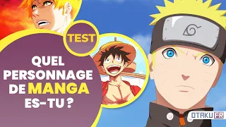 QUEL PERSONNAGE DE MANGA ES-TU ? | OtakuFR