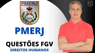 Concurso PMERJ 2024 | Questões FGV | Direitos Humanos #pmerj #pmerj2024