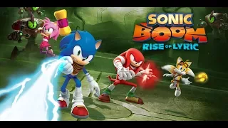 Sonic Boom Rise of Lyric (Wii U) 1K Subs Special part 1