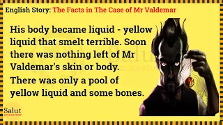 Learn English through story 🌸 Level 1 - The Facts in The Case of Mr Valdemar | Salut English