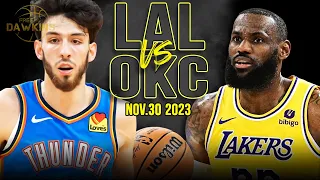Los Angeles Lakers vs OKC Thunder Full Game Highlights | Nov 30, 2023 | FreeDawkins