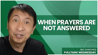 FULLTANK WEDNESDAY: When prayers are not answered
