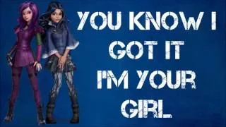 I'm Your Girl (From "Descendants: Wicked World") (Lyrics)