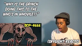 The Grinch Is Giving All The Smoke | SCP 4666 The Yule Man - Animation | (Skylight Reacts)