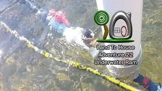 Adventure 22 - Underwater Ram Pump