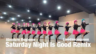 Saturday Night is Good Remix Line Dance l Beginner l 토요일은 밤이 좋아 리믹스 라인댄스ㅣLininedancequeen