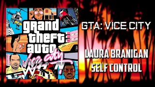 GTA: Vice City | Laura Branigan - Self Control [Flash FM] + AE (Arena Effects)