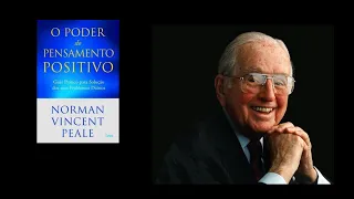 O Poder do Pensamento Positivo -  NORMAN VINCENT PEALE - AudioLivro