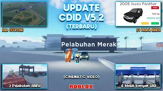 UPDATE CDID V5.2 TERBARU !!! ADA BANYAK YANG BARU | CINEMATIC VIDEO | ROBLOX Car Driving Indonesia