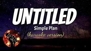 UNTITLED - SIMPLE PLAN (karaoke version)