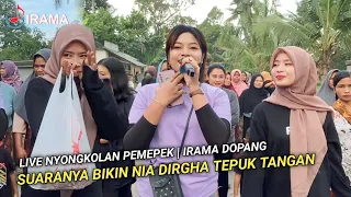 PERTENGAHAN LAGU DI GANTI SAMA SI GADIS SUARANYA BIKIN NIA DIRGHA TEPUK TANGAN | IRAMA DOPANG