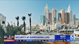 Las Vegas amps up security measures for Super Bowl LVIII