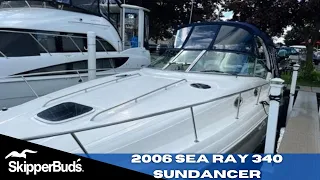 2006 Sea Ray 340 Sundancer Cruiser Tour SkipperBud's