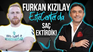 SEVİLEN OYUNCU FURKAN KIZILAY ESTECENTER'DA! - SAÇ EKİMİ