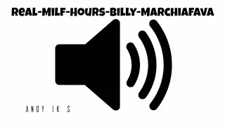 Backsound yang sering dipake Milyhya/Wesgamers - Real Milf Hours - Billy Marchiafava
