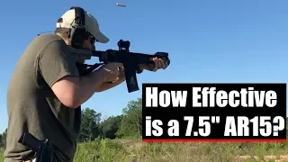 How Effective is a 7.5 Inch AR-15?