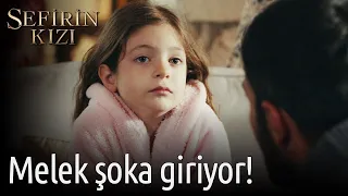 Sefirin Kızı | Melek Şoka Giriyor!