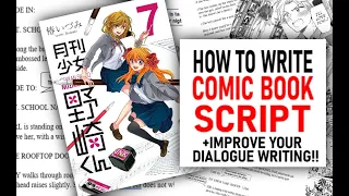 How To Write Comic & Manga Script + Tips on Improving Dialogue!!