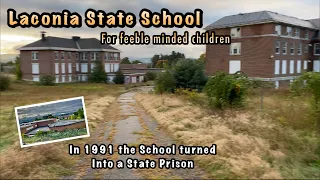 The Laconia State School for Feeble Minded Children / Lakes Region Facility
